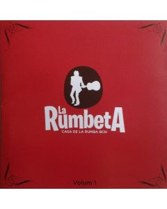 La Rumbeta. Casa De La Rumba BCN Volum 1