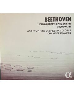String Quintets Op.29 And 104 / Fugue Op.137