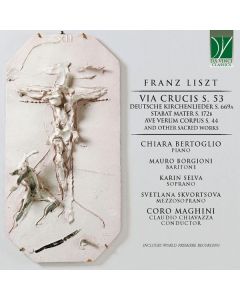 Via Crucis S. 53, Deutsche Kirchenlieder S. 669a, Stabat Mater S. 172b, Ave Verum Corpus S. 44, And Other Sacred Works