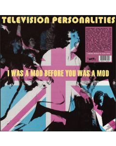 I Was A Mod Before You Was A Mod
