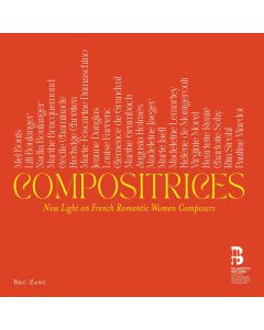 Compositrices: New Light On French Romantic Women Composers (Box 8 Cd)