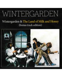 Wintergarden & The Land of Milk and Honey