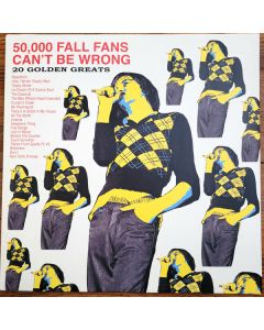 50,000 Fall Fans Can't Be Wrong (20 Golden Greats)