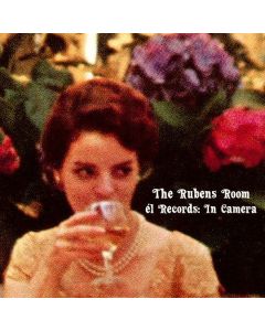 The Rubens Room (Él Records: In Camera)