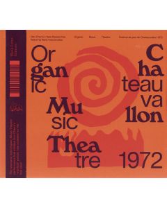 Organic Music Theatre (Festival De Jazz De Chateauvallon 1972)