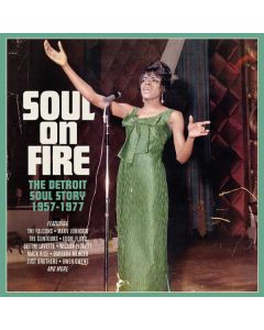 Soul On Fire (The Detroit Soul Story 1957-1977)