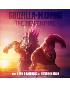 Godzilla x Kong: The New Empire (Original Motion Picture Soundtrack)