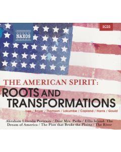 The American Spirit: Roots And Transformations
