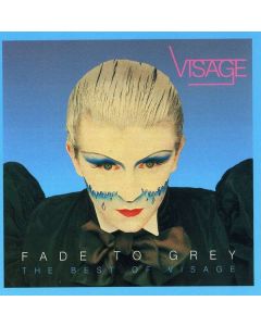 Fade To Grey (The Best Of Visage)