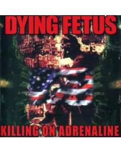 Killing On Adrenaline