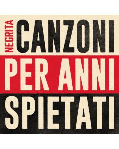 Canzoni Per Anni Spietati