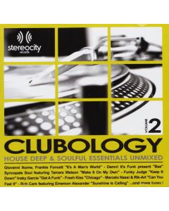 Clubology Volume 2 (House Deep & Soulful Essentials)