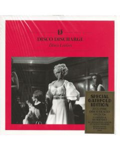 Disco Discharge. Disco Ladies