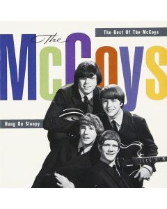 Hang On Sloopy - The Best Of The McCoys