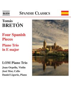 Four Spanish Pieces / Piano Trio In E Major