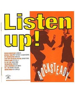 Listen Up! Rocksteady