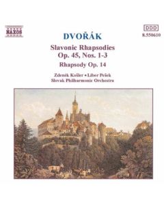 Slavonic Rhapsodies Op.45, Nos.1-3 - Rhapsody Op.14