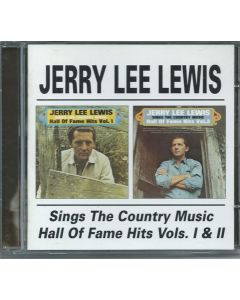 Jerry Lee Lewis Sings The Country Music Hall Of Fame Hits Vols. I & II