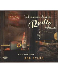 Theme Time Radio Hour With Your Host Bob Dylan - Season 3