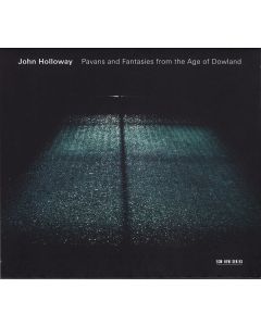 Pavans And Fantasies From The Age Of Dowland