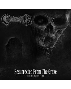 Resurrected From The Grave (Demo Collection)
