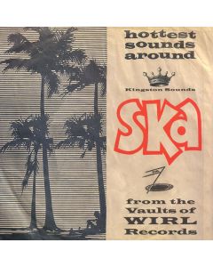 Ska From The Vaults Of WIRL Records