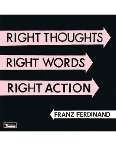 Right Thoughts Right Words Right Action