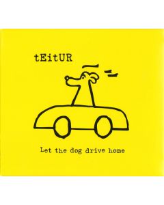 Let The Dog Drive Home