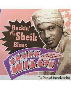 Rockin' With The Sheik Of The Blues (The Okeh And Atlantic Recordings)