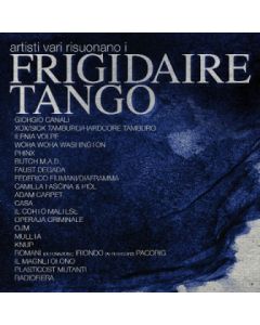 Artisti Vari Risuonano I Frigidaire Tango