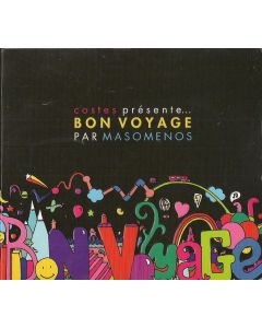 Costes Présente... Bon Voyage Par Masomenos