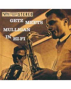 Getz Meets Mulligan In Hi-Fi