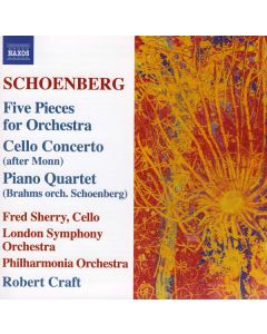 Five Pieces For Orchestra / Cello Concerto / Piano Quartet