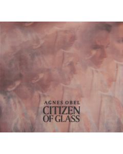 Citizen Of Glass