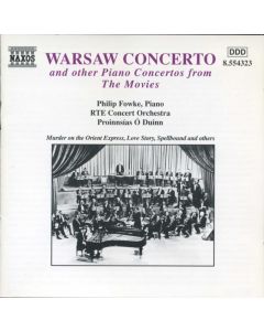 Warsaw Concerto And Other Piano Concertos From The Movies