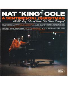 A Sentimental Christmas With Nat "King" Cole And Friends: Cole Classics Reimagined