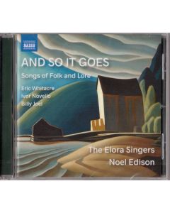 And So It Goes. Songs Of Folk And Lore