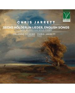 Sechs Hölderlin Lieder, English Songs And Music For Solo Piano