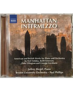Manhattan Intermezzo - American And British Works For Piano And Orchestra