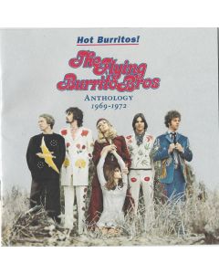 Hot Burritos! The Flying Burrito Bros Anthology 1969-1972