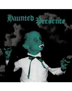 Haunted Presence