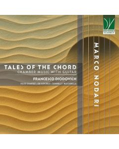 Tales Of The Chord (Chamber Music With Guitar)