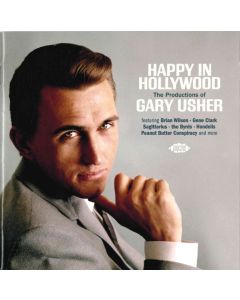 Happy In Hollywood (The Productions Of Gary Usher)