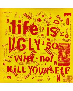 Life Is Ugly So Why Not Kill Yourself