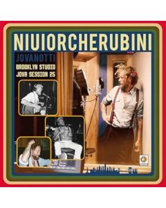 NIUIORCHERUBINI (BROOKLYN STUDIO, JOVA SESSION 25)