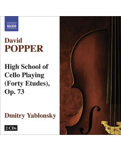 David Popper High School Of Cello Playing (Forty Etudes), Op.73 - Dmitry Yablonsky