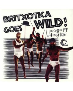 Britxotica Goes Wild!