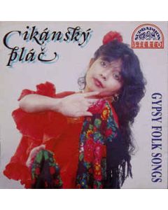 Cikánský Plač / Gypsy Folk Songs