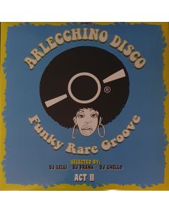 Arlecchino Disco (Funky Rare Groove) Act.2