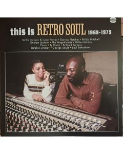 This Is Retro Soul 1969-1979